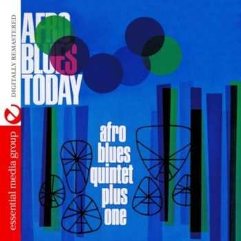 Album The Afro Blues Quintet Plus One: The Afro Blues Today