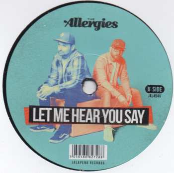 SP The Allergies: Knock Me Off My Feet / Let Me Hear You Say