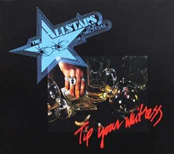 Album The Allstars from Charlottesville, Va.: Tip Your Waitress