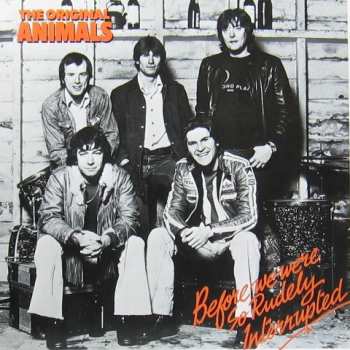 LP The Animals: Before We Were So Rudely Interrupted