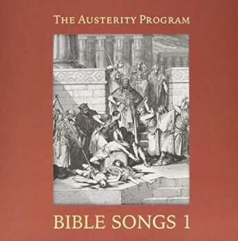 Album The Austerity Program: Bible Songs 1