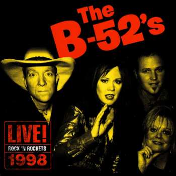 CD The B-52's: Live! Rock 'N Rockets 1998 LTD