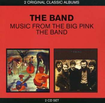 2CD The Band: Music From Big Pink / The Band