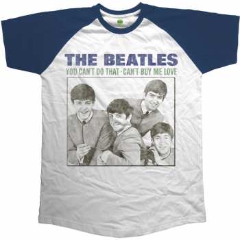 Merch The Beatles: T-Shirt You Can't Do That - Can't Buy Me Love 