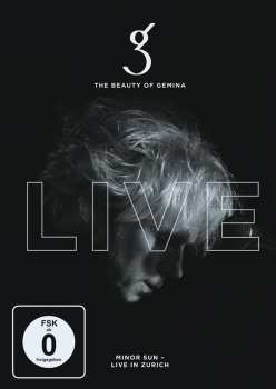 Album The Beauty Of Gemina: The Beauty Of Gemina: Minor Sun - Live