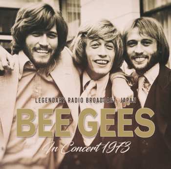 CD Bee Gees: In Concert 1973