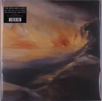 The Besnard Lakes Are The Last of the Great Thunderstorm Warnings