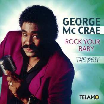 CD Gwen McCrae: Rock Your Baby: The Best Of George & Gwen McCrae