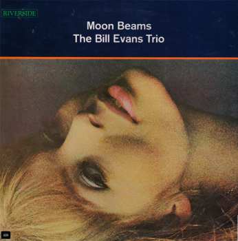 LP The Bill Evans Trio: Moon Beams