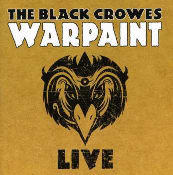 2CD The Black Crowes: Warpaint Live