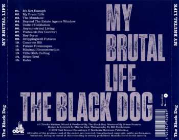 CD The Black Dog: My Brutal Life  LTD