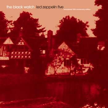 CD The Black Watch: Led Zeppelin Five (remastered 10th anniversary edition)