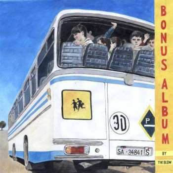 CD The Blow: Bonus Album