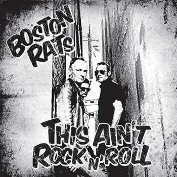 CD The Boston Rats: This Ain't Rock 'N' Roll