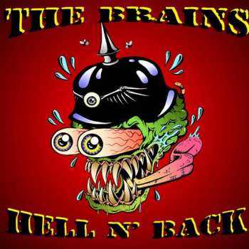 Album The Brains: Hell N' Back - No Brain, No Pain