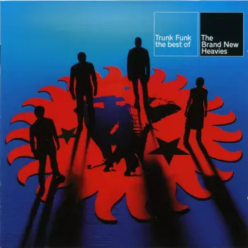The Brand New Heavies: Trunk Funk - The Best Of