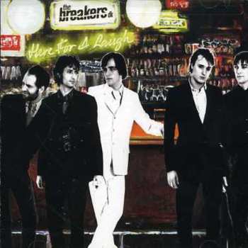 CD The Breakers: Here For A Laugh