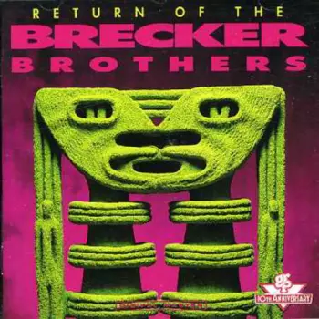 Return Of The Brecker Brothers