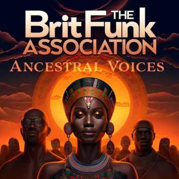 CD The Brit Funk Association: Ancestral Voices