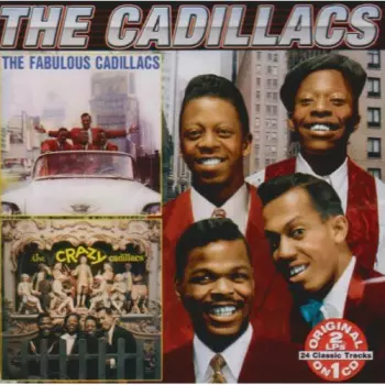 The Fabulous Cadillacs / The Crazy Cadillacs