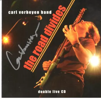 The Carl Verheyen Band: The Road Divides