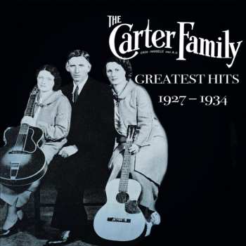 Album The Carter Family: Greatest Hits