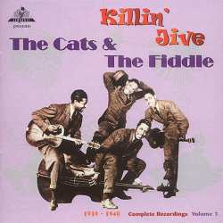 Album The Cats And The Fiddle: Killin' Jive