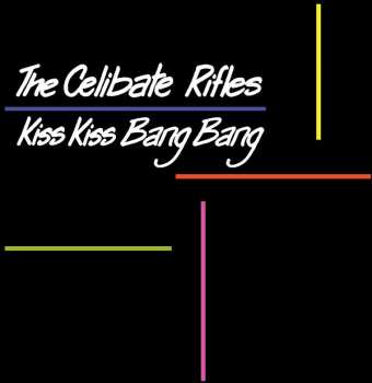 LP The Celibate Rifles: Kiss Kiss Bang Bang