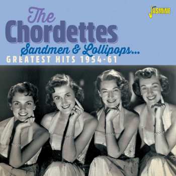 CD The Chordettes: Sandmen & Lollipops: Greatest Hits 1954-61