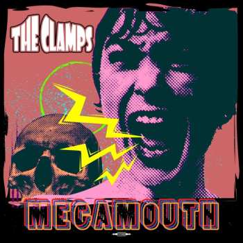 CD The Clamps: Megamouth