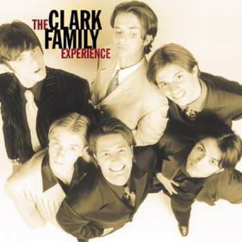 Album The Clark Family Experience: The Clark Family Experience