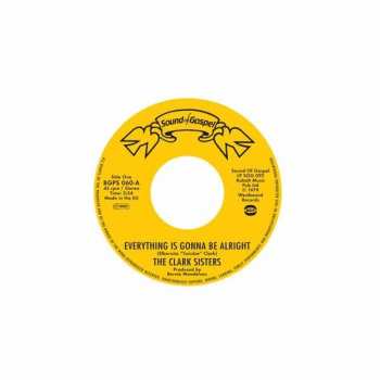 SP The Clark Sisters: Everything Is Gonna Be Alright /  You Brought The Sunshine (Into My Life)