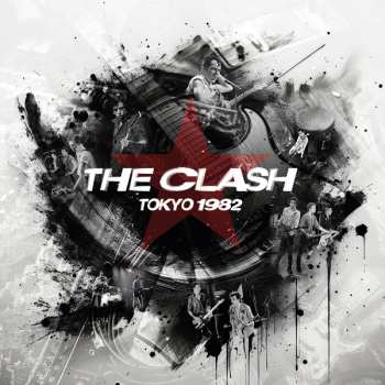 CD The Clash: Tokyo 1982