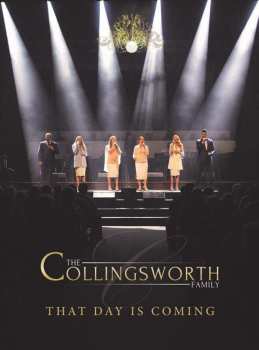Album The Collingsworth Family: That Day Is Coming