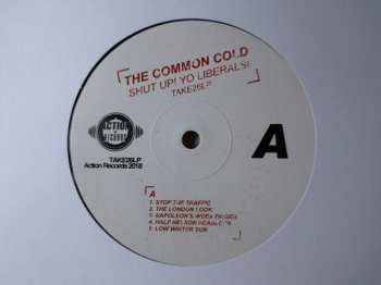LP The Common Cold: Shut Up! Yo Liberals! LTD | NUM