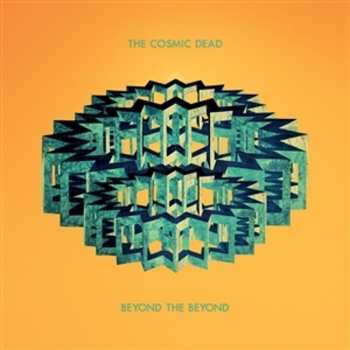 CD The Cosmic Dead: Beyond The Beyond