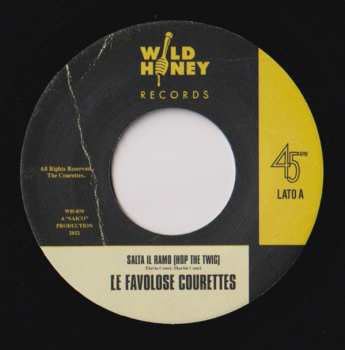 SP The Courettes: Salta Il Ramo / Non Ti Lascerò