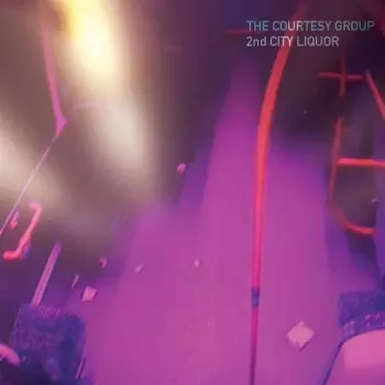 The Courtesy Group: 2nd City Liquor