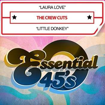 CD The Crew Cuts: Laura Love / Little Donkey (digital 45)