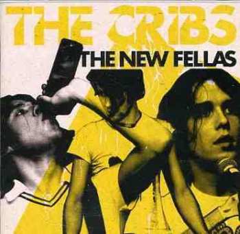 CD The Cribs: The New Fellas