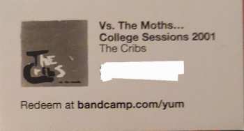 SP The Cribs: Vs. The Moths…College Sessions 2001 CLR | LTD