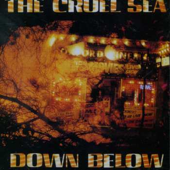 CD The Cruel Sea: Down Below