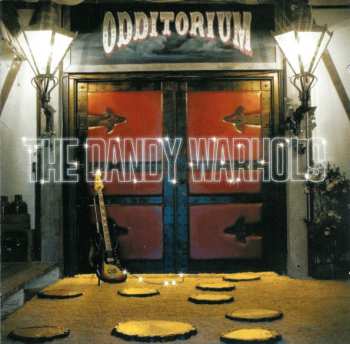 CD/DVD The Dandy Warhols: Odditorium Or Warlords Of Mars
