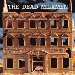 LP/SP The Dead Milkmen: Metaphysical Graffiti CLR | LTD