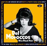 LP The Del Moroccos: Blue Black Hair