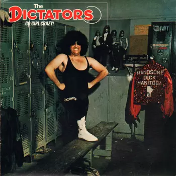 The Dictators: Go Girl Crazy!