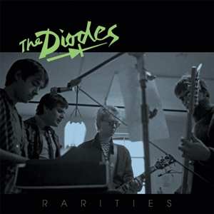 LP The Diodes: Rarities