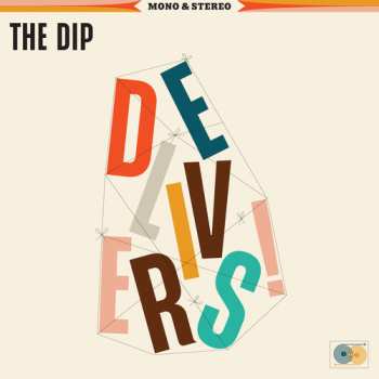 CD The Dip: Delivers DIGI