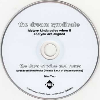 4CD The Dream Syndicate: History Kinda Pales When It And You Are Aligned (The Days Of Wine And Roses 40th Anniversary Edition) DLX