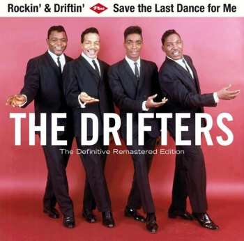 Album The Drifters: Rockin' & Driftin' + Save The Last Dance For Me